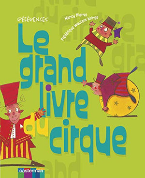 Le grand livre du cirque