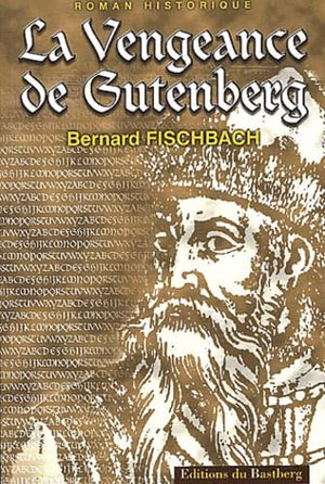 La Vengeance de Gutenberg