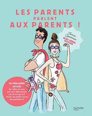 Les parents parlent aux parents