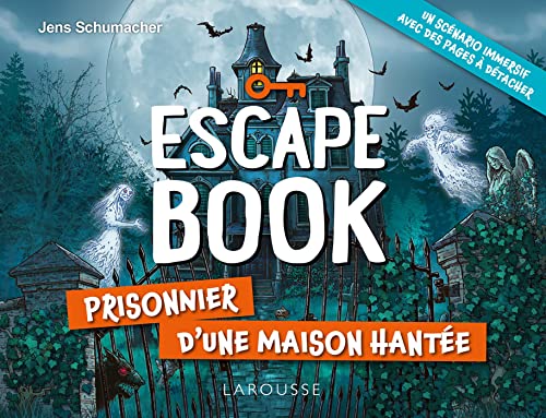 Escape book : Prisonnier d'une maison hantée