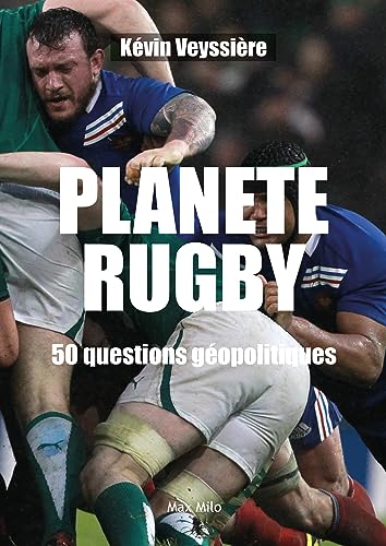 Planète Rugby - 50 questions géopolitiques