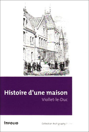 Histoire d'une maison