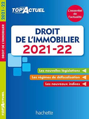 Top'Actuel Droit de L'immobilier 2021-2022