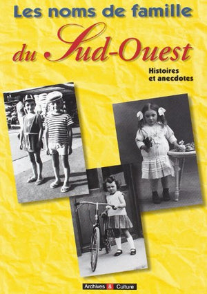 Les noms de famille du Sud-Ouest