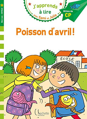 Sami et Julie CP niveau 2 - Poisson d'avril !