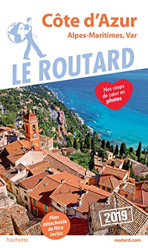 Guide du Routard Côte d'Azur 2019