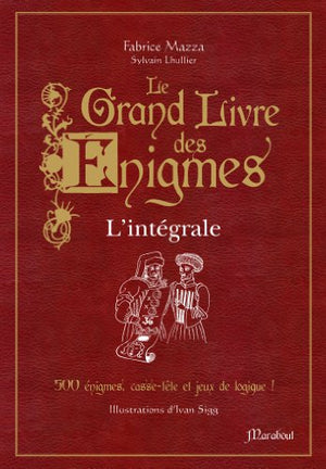 Le grand livre des énigmes: L'intégrale