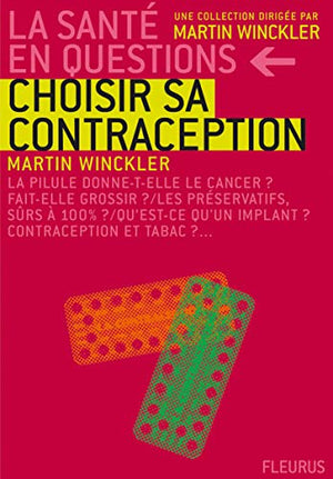 Choisir sa contraception