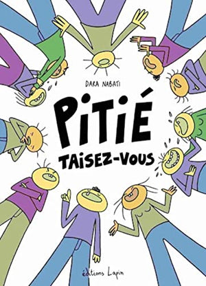 Pitié taisez-vous