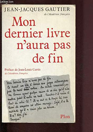 Mon dernier livre n'aura pas de fin