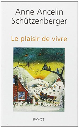 Le plaisir de vivre