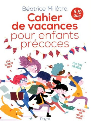 Cahier de vacances pour enfants précoces