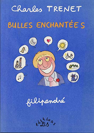 Bulles enchantées