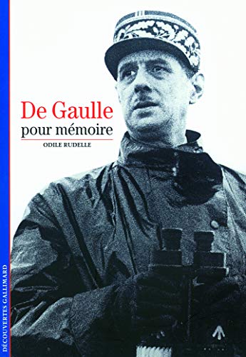 De Gaulle, pour mémoire