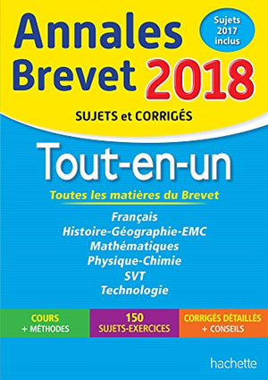 Annales Brevet 2018 - Le Tout-en-un 3ème