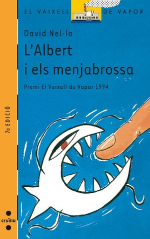 L'Albert i els menjabrossa: 64 (El Barco de Vapor Naranja)