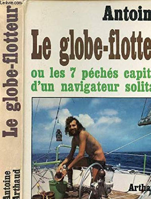 Globe-flotteur ou les sept peches capitaux du