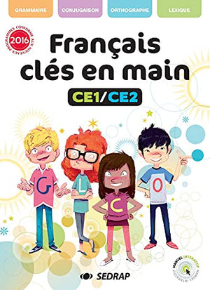 FRANÇAIS CLÉS EN MAIN CE1/CE2 - ED.2020