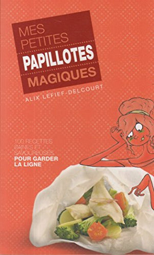 Mes petites papillotes magiques