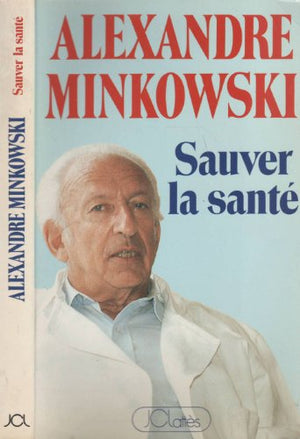 Sauvez la santé