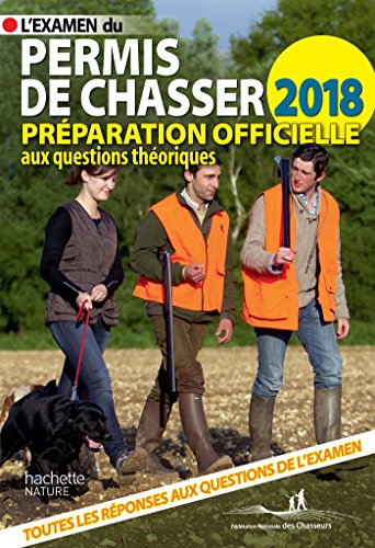 L'examen du permis de chasser