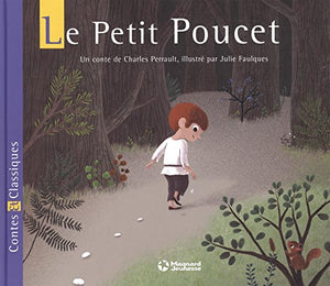 Le Petit Poucet - Contes et Classiques