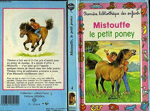 Mistouffe, le petit poney