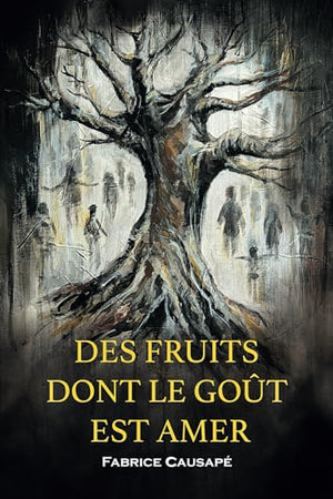 Des fruits dont le goût est amer