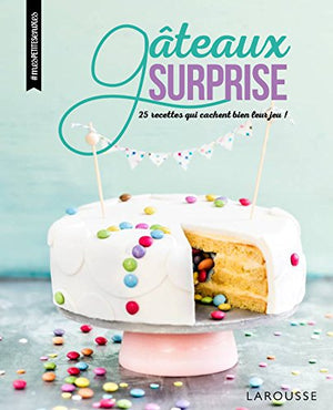 Gâteaux surprise