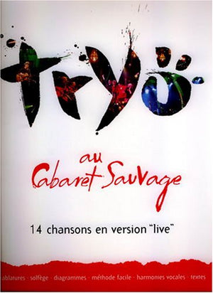 Tryo au Cabaret Sauvage