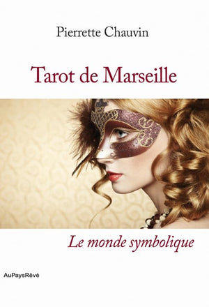 Tarot de Marseille - Le monde symbolique