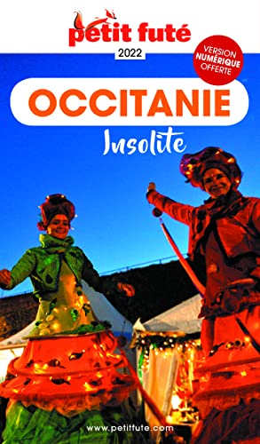 Guide Occitanie insolite 2021 Petit Futé