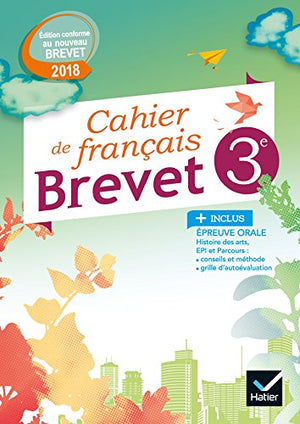 Cahier de français 3e spécial brevet