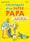 Chroniques d'un super papa