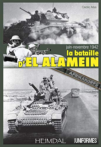 La bataille d'El Alamein