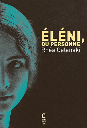 Eléni, ou personne