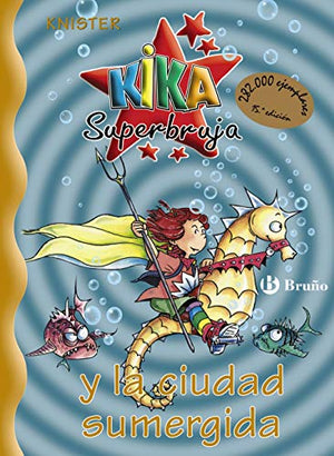 Kika Superbruja y la ciudad sumergida