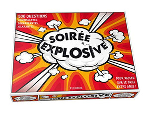 Soirée explosive