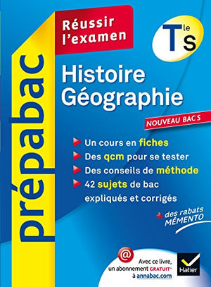 Histoire-Géographie Tle S: Réussir l'examen