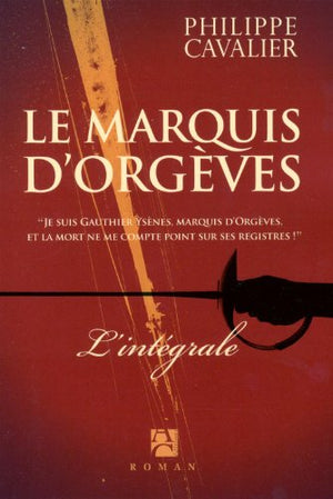 Le marquis d'Orgèves