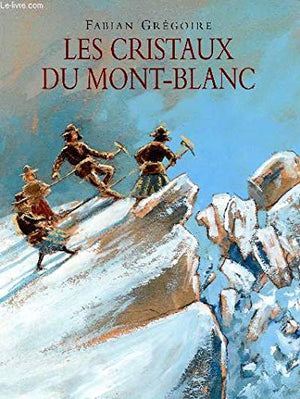 Cristaux du Mont-Blanc