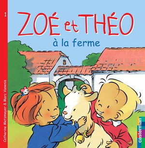 Zoé et Théo à la ferme