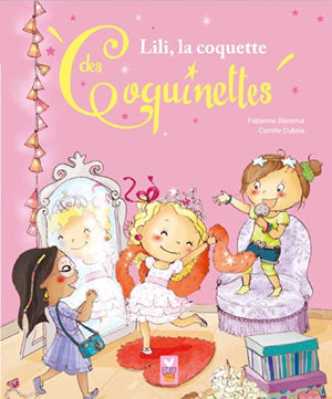 Lili, la coquette des coquinettes