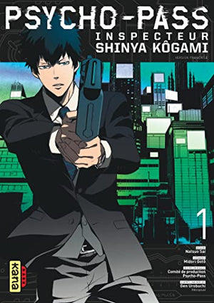 Psycho-Pass Inspecteur Shinya Kôgami - Tome 1