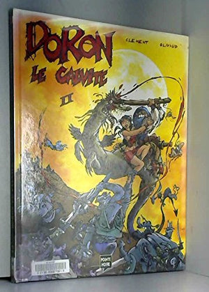 Doron le Calvite. Tome 2