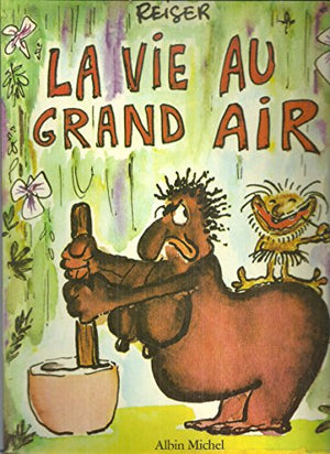 La Vie au grand air