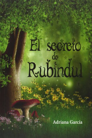 El Secreto De Rubindul (Libros para jóvenes)