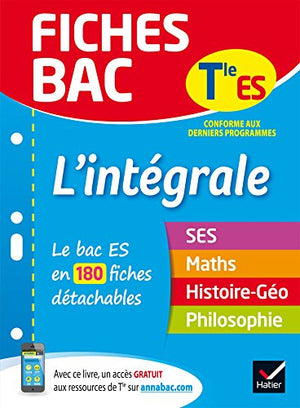 Fiches bac L'intégrale Tle ES