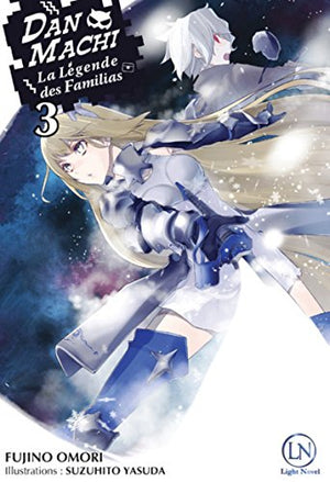 DanMachi - Tome 3