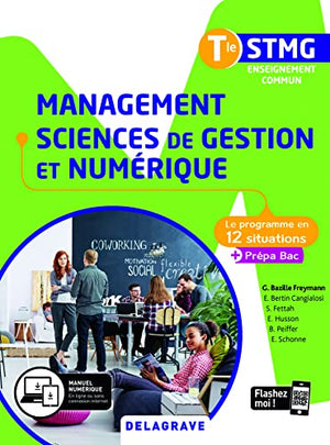 Management, Sciences de gestion et numérique Tle STMG